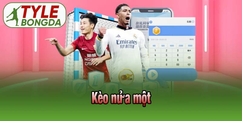 Kèo nửa một